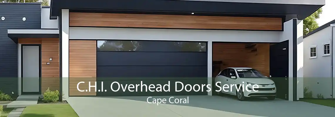 C.H.I. Overhead Doors Service Cape Coral