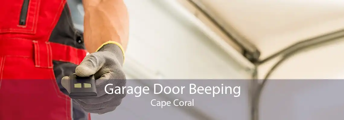 Garage Door Beeping Cape Coral
