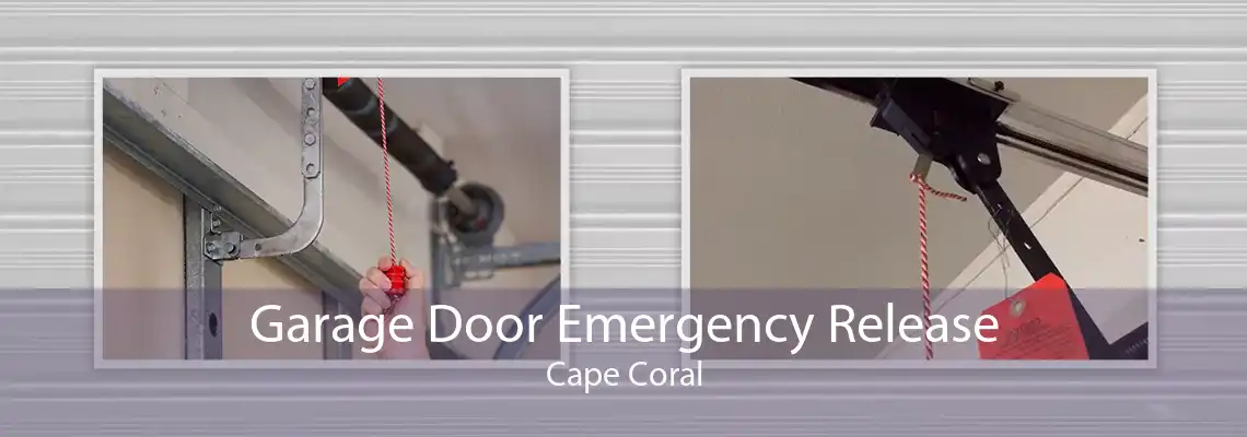 Garage Door Emergency Release Cape Coral