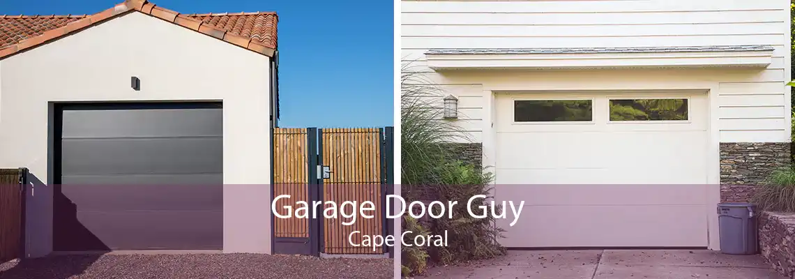 Garage Door Guy Cape Coral