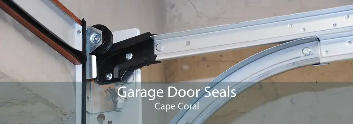 Garage Door Seals Cape Coral
