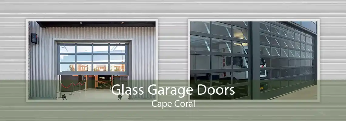 Glass Garage Doors Cape Coral