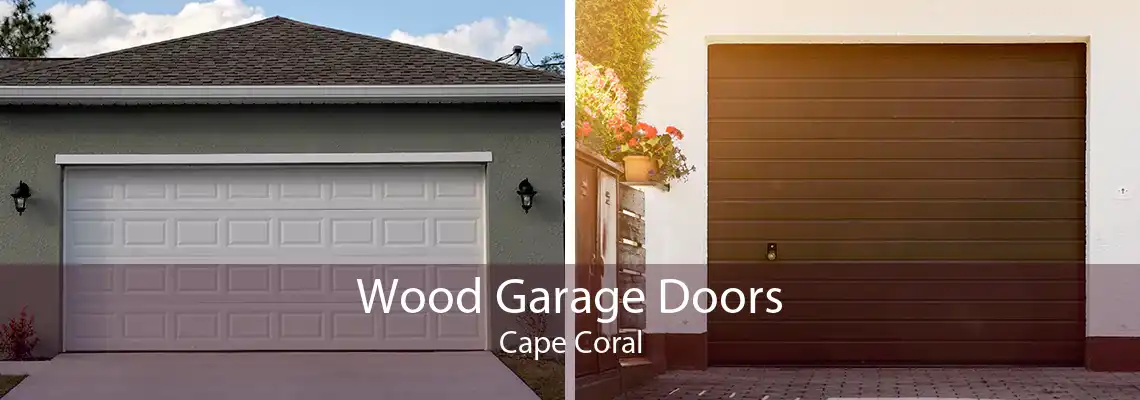 Wood Garage Doors Cape Coral